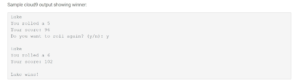 to finish the program below that implements the dice game PIG played