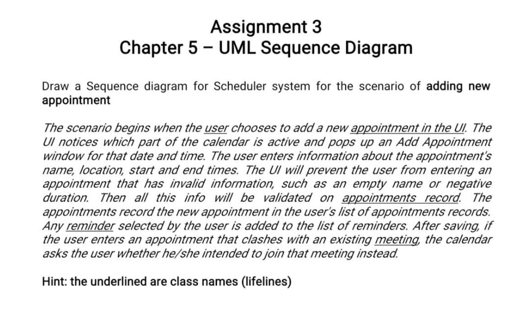  Assignment 3 Chapter 5 - UML Sequence Diagram Draw a Sequence