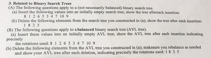  Answer all 3. Related to Binary Search Trees (A) The following