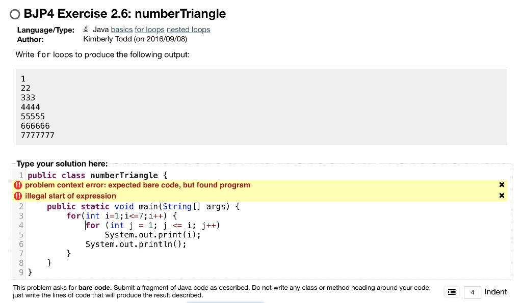  OBJP4 Exercise 2.6: number Triangle Language/Type: Java basics for loops nested