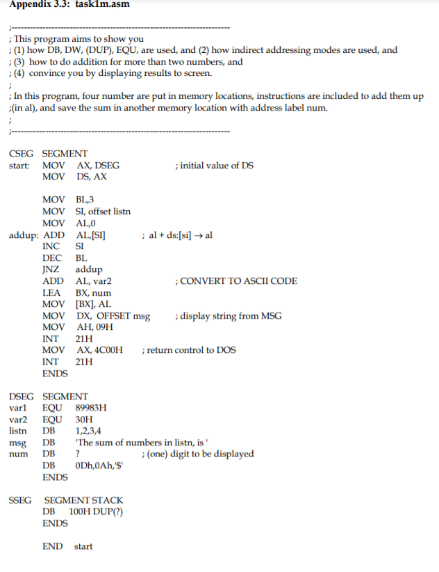  Appendix 3.3: taskim.asm ; This program aims to show you ;
