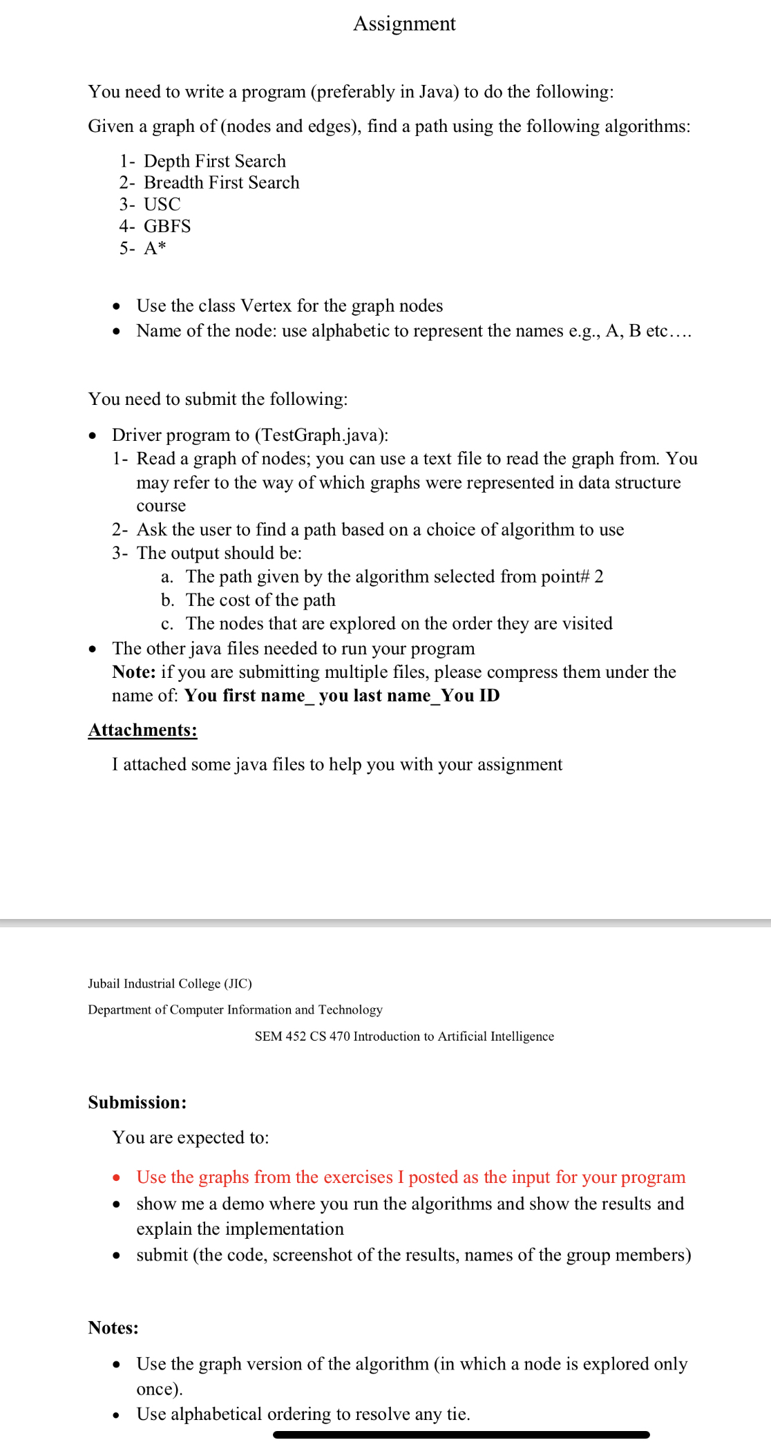  Assignment You need to write a program (preferably in Java) to