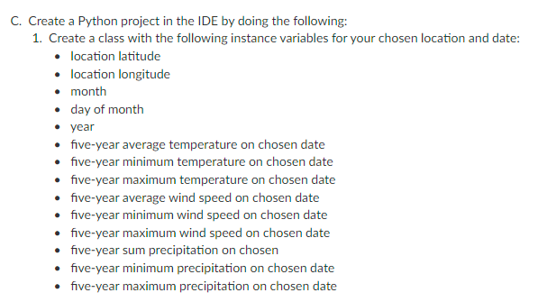  C. Create a Python project in the IDE by doing the