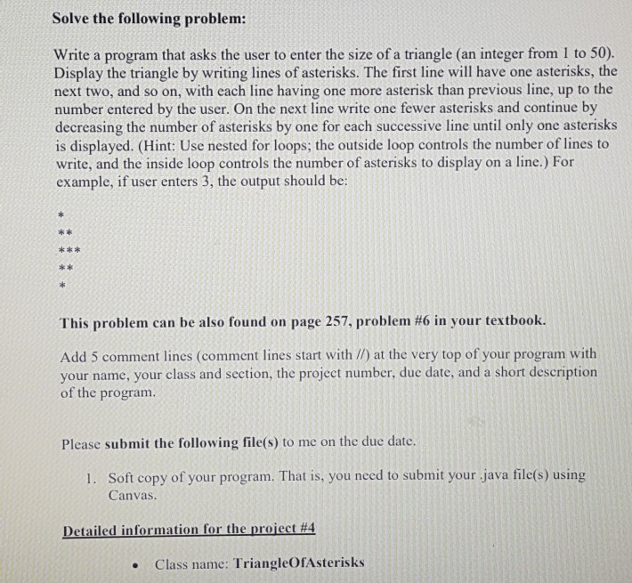  Solve the following problem: Write a program that asks the user