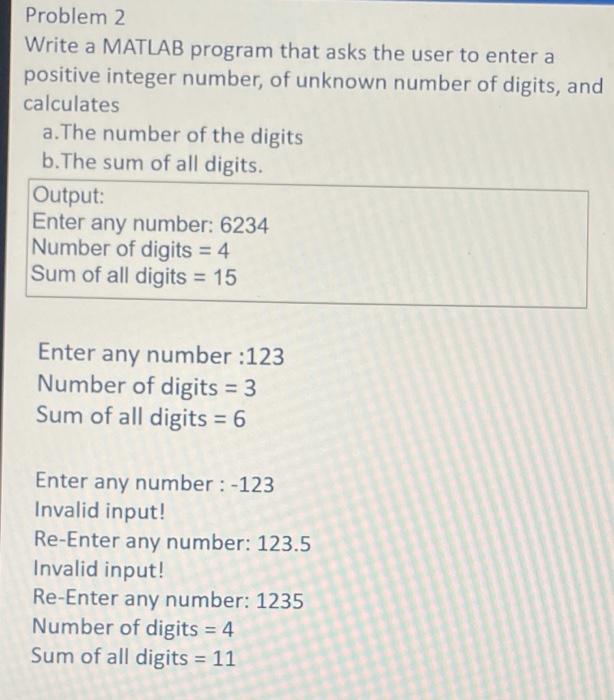 Matlab ( As fast as possible) Problem 2 Write a MATLAB program