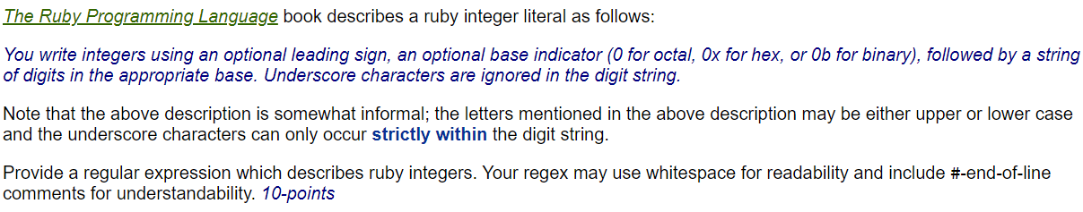  The Ruby Programming Language book describes a ruby integer literal as