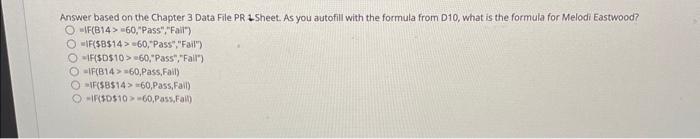  Answer based on the Chapter 3 Data File PR 2 Sheet.