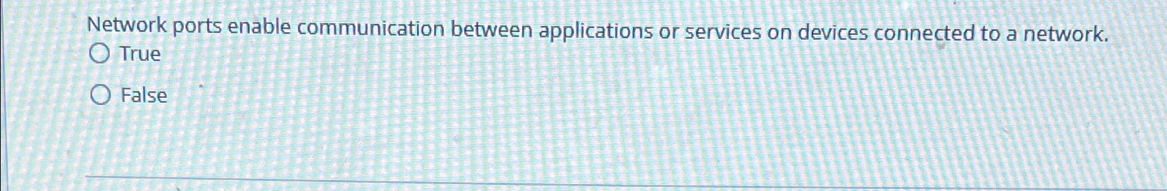  Network ports enable communication between applications or services on devices connected