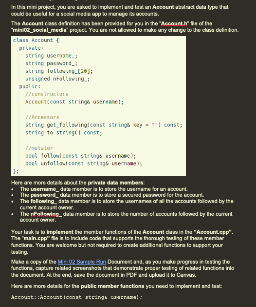  C++ class Account \{ private: string username_; string password_; string following_[20];