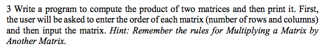  using c program Write a program to compute the product of