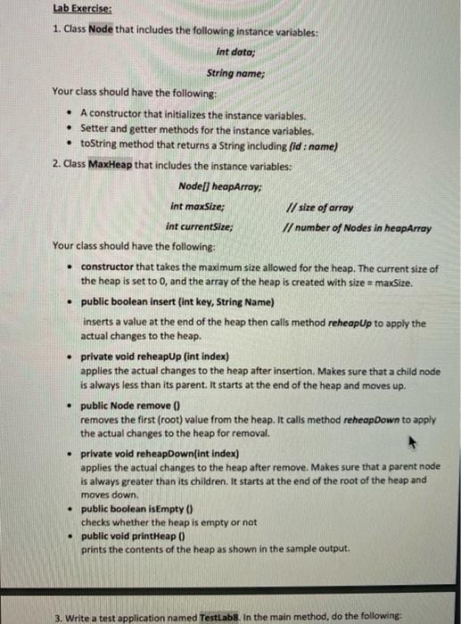  Lab Exercise: 1. Class Node that includes the following instance variables: