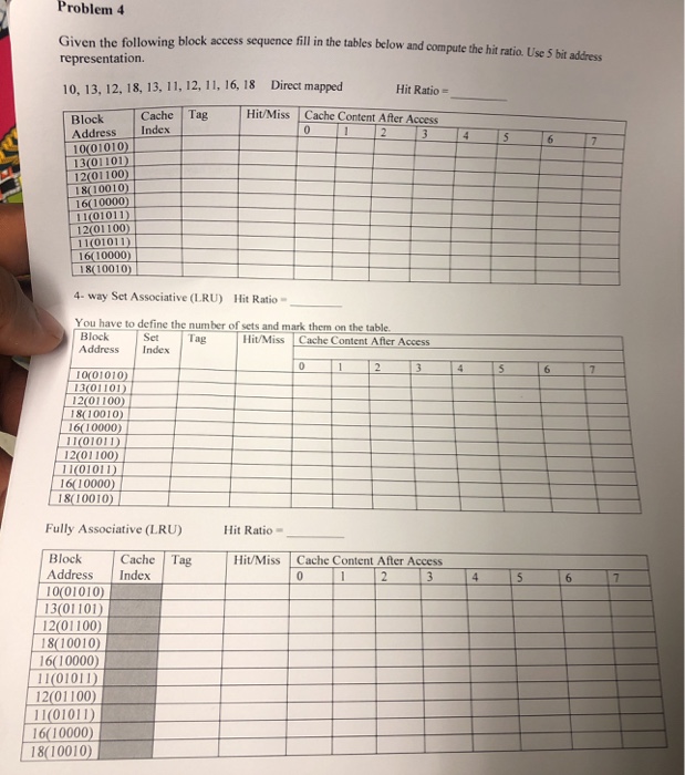  Problem 4 block access sequence fill in the tables below and