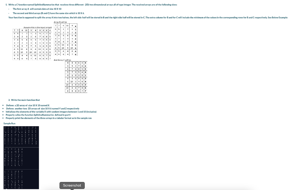 URGENT PLEASE, C PROGRAMMING 1. Write a function named SplitAndSummarize that receives