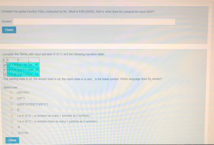  Consider the partial function F(M) computed by M. What is F(M,X0000),