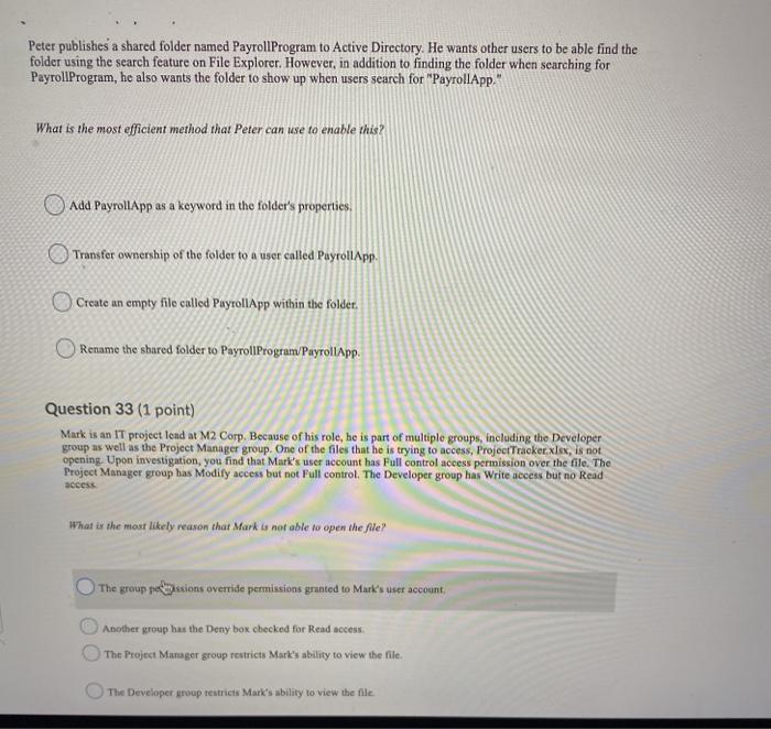  Peter publishes a shared folder named PayrollProgram to Active Directory. He
