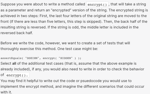  Suppose you were about to write a method called encrypt(), that