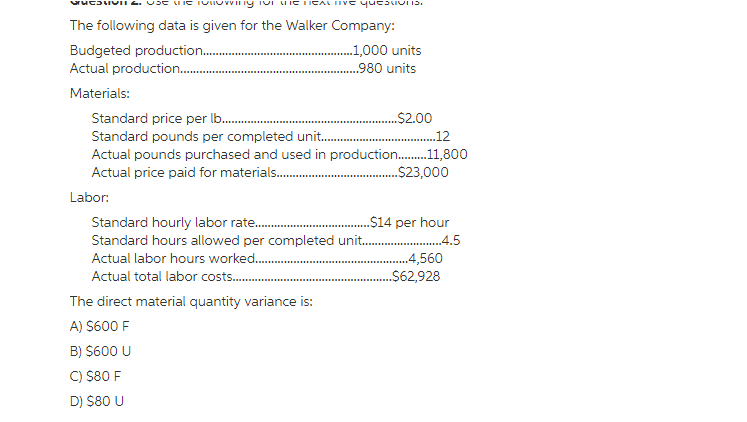 Question 5. I have each Question in bold so you will be