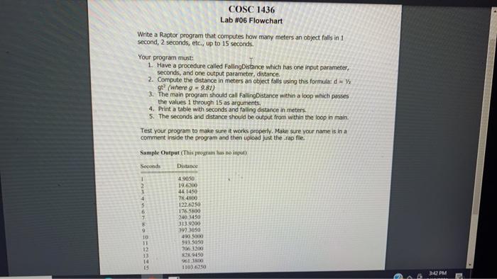 RAPTOR PROGRAM NEEDED WITH SNAP SHOT OF COMPLETED RAPTOR PROGRAM COSC 1436