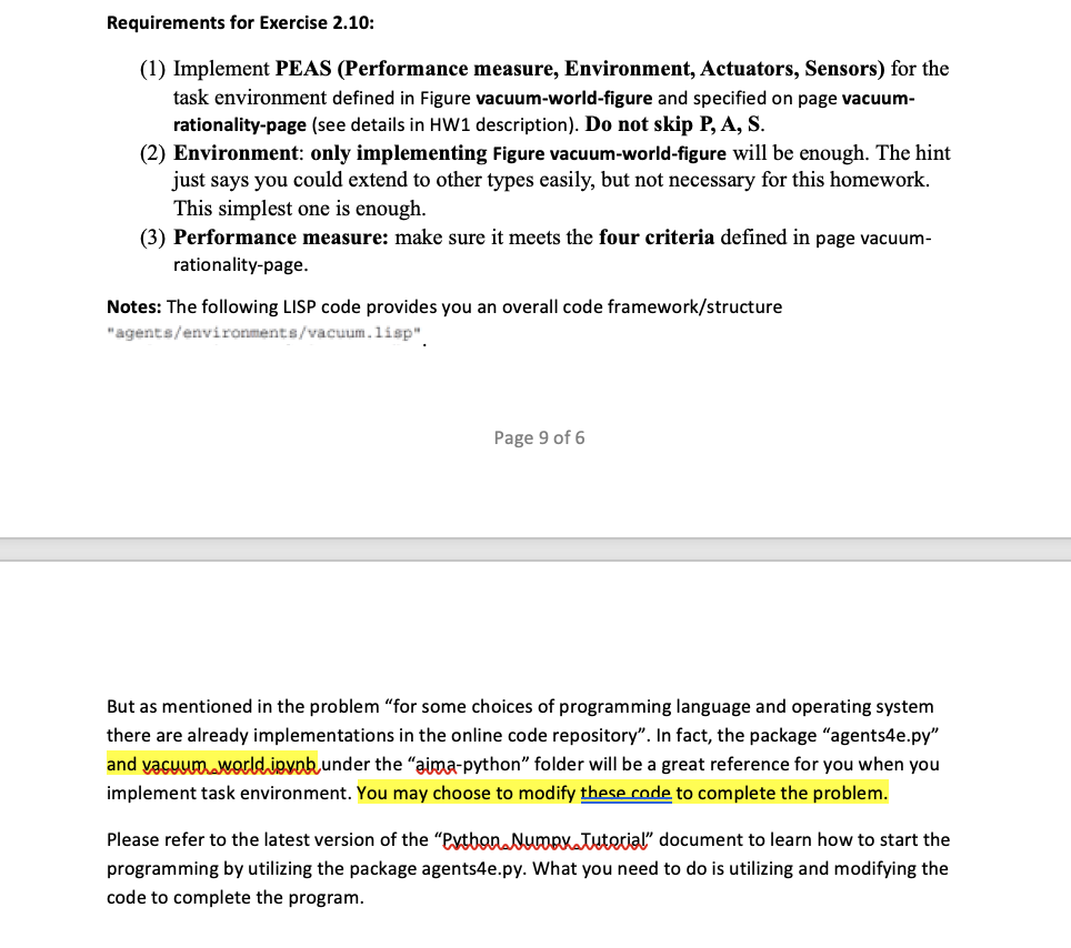  Requirements for Exercise 2.10: (1) Implement PEAS (Performance measure, Environment, Actuators,