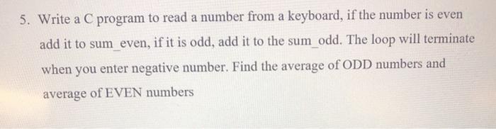 in c language 5. Write a C program to read a number