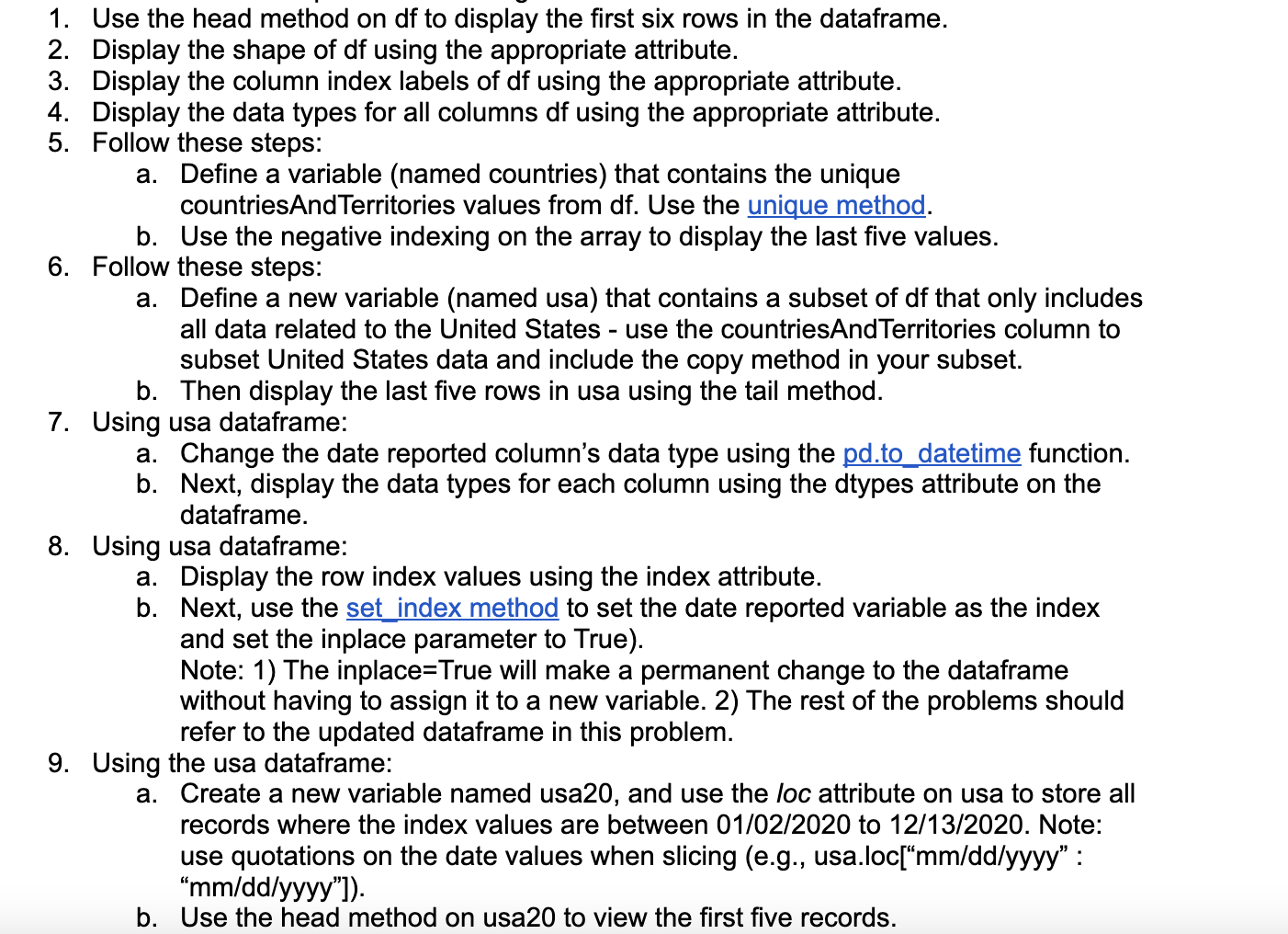 order of the problems presented below. Be sure to run each cell