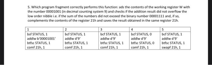  5. Which program fragment correctly performs this function: ads the contents