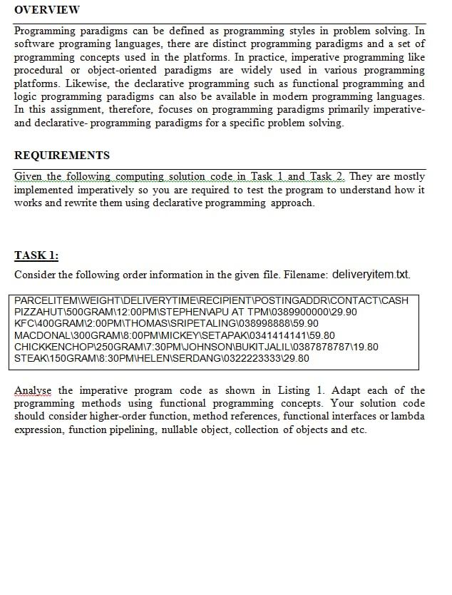 Listing 1:- Imperative programing paradigm code sample: import java.io.IOException; import java.nio.file.*; import