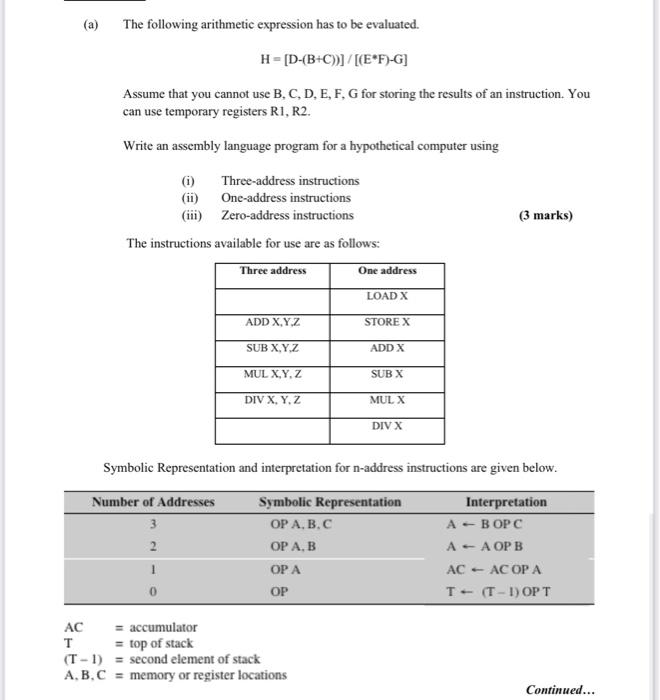 subject : computer architecture. (a) The following arithmetic expression has to be