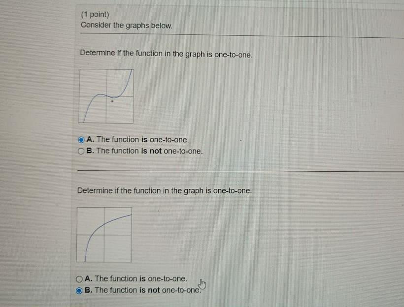 (1 point) Consider the graphs below. Determine if the function in