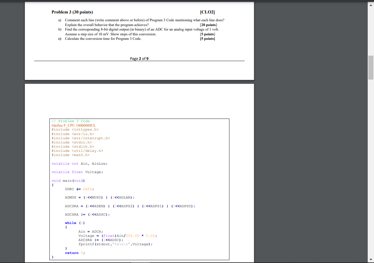  Problem 3 (30 points) [CLO2 a) Comment each line (write comment