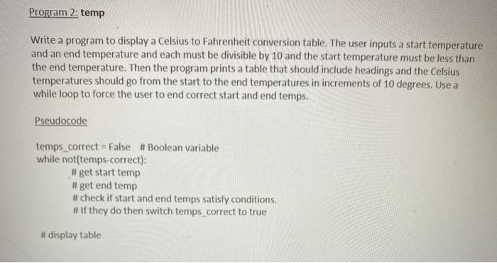  Write a program to display a Celsius to Fahrenheit conversion table.