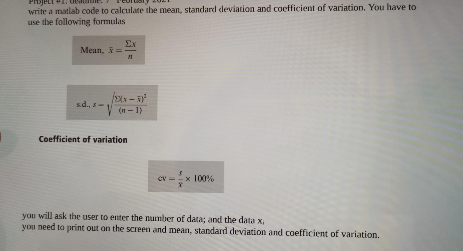 write a matlab code to calculate the mean, standard deviation and