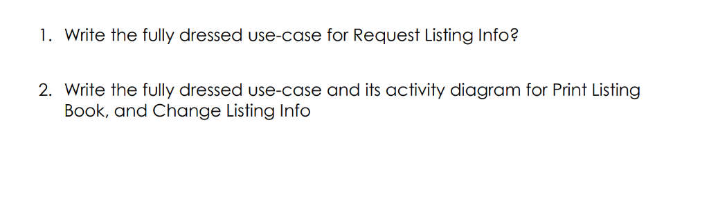 Agent Information Consider the following use-case diagram, the given use-case text and