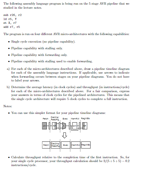  The following assembly language program is being run on the 5