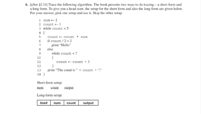  Help please! 6. [after 2.1 11 Trace the following algorithm. The