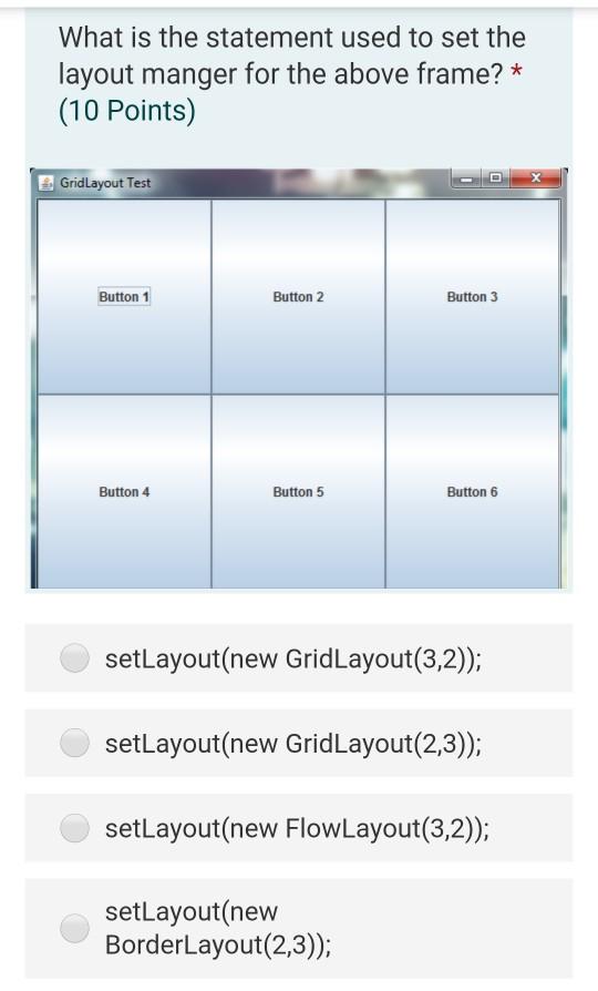  #java What is the statement used to set the layout manger