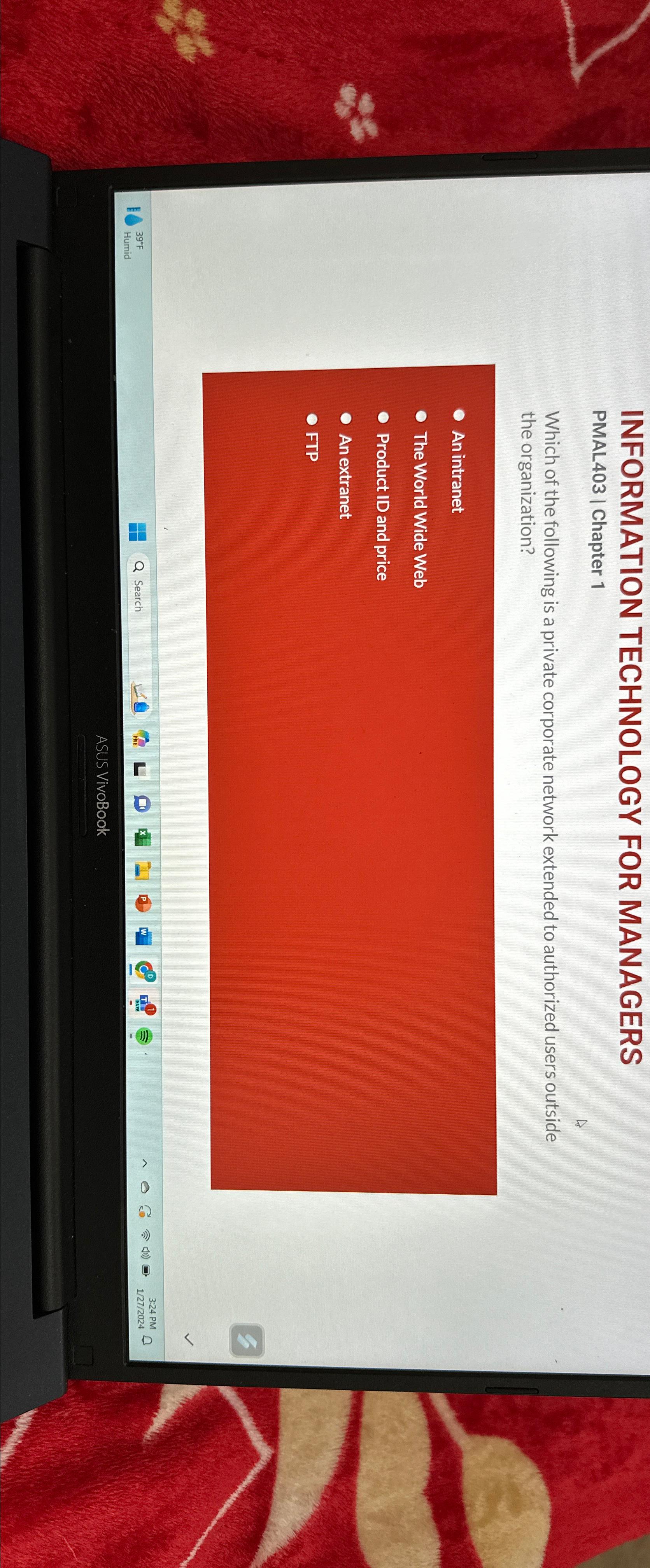  INFORMATION TECHNOLOGY FOR MANAGERS PMAL403| Chapter 1 Which of the following