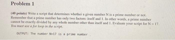 octave problem (40 points) Write a script that determines whether a given