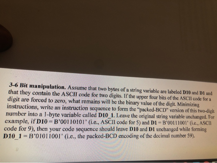 the operation of the last problem. Note that the upper 4-bit "nibble"