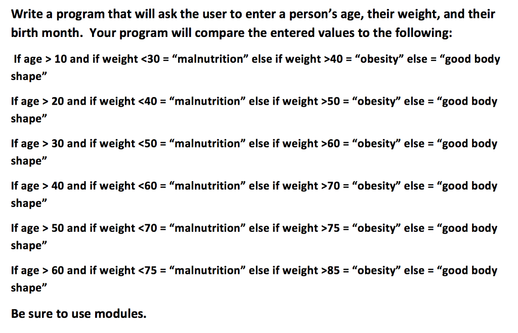 Python 3.6 Write a program that will ask the user to enter