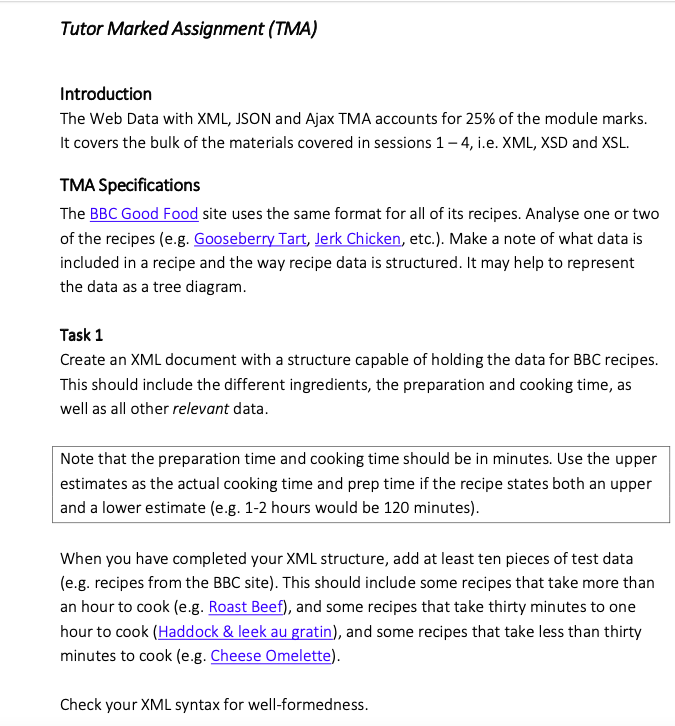 Tutor Marked Assignment (TMA) Introduction The Web Data with XML, JSON