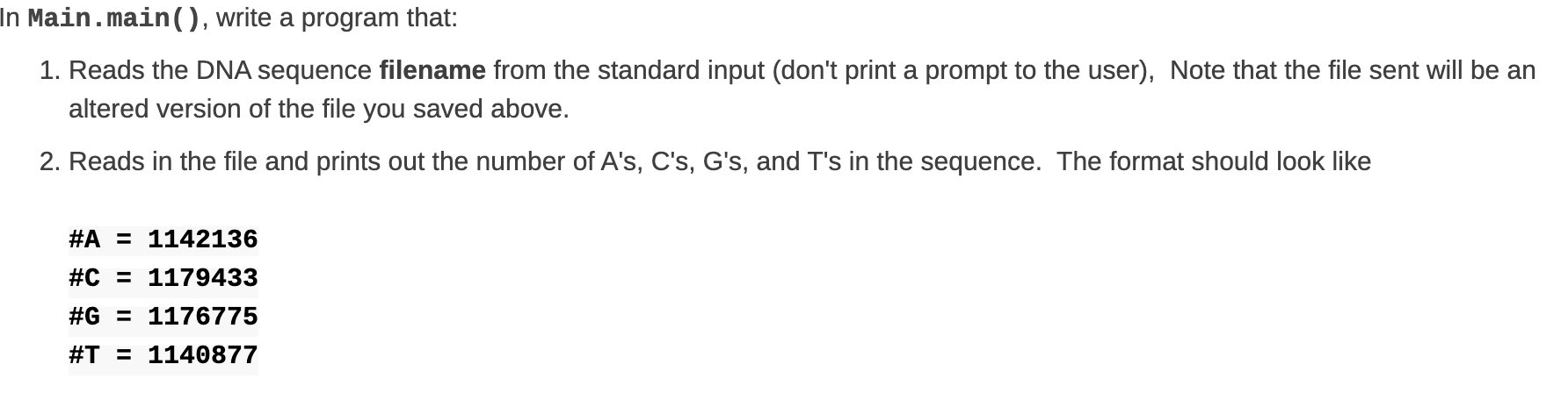 In java as few lines as possible. In Main.main(), write a program