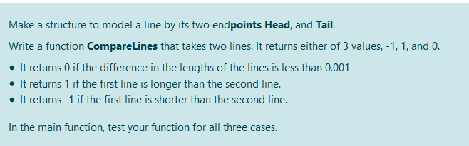 n C language . Make a structure to model a line