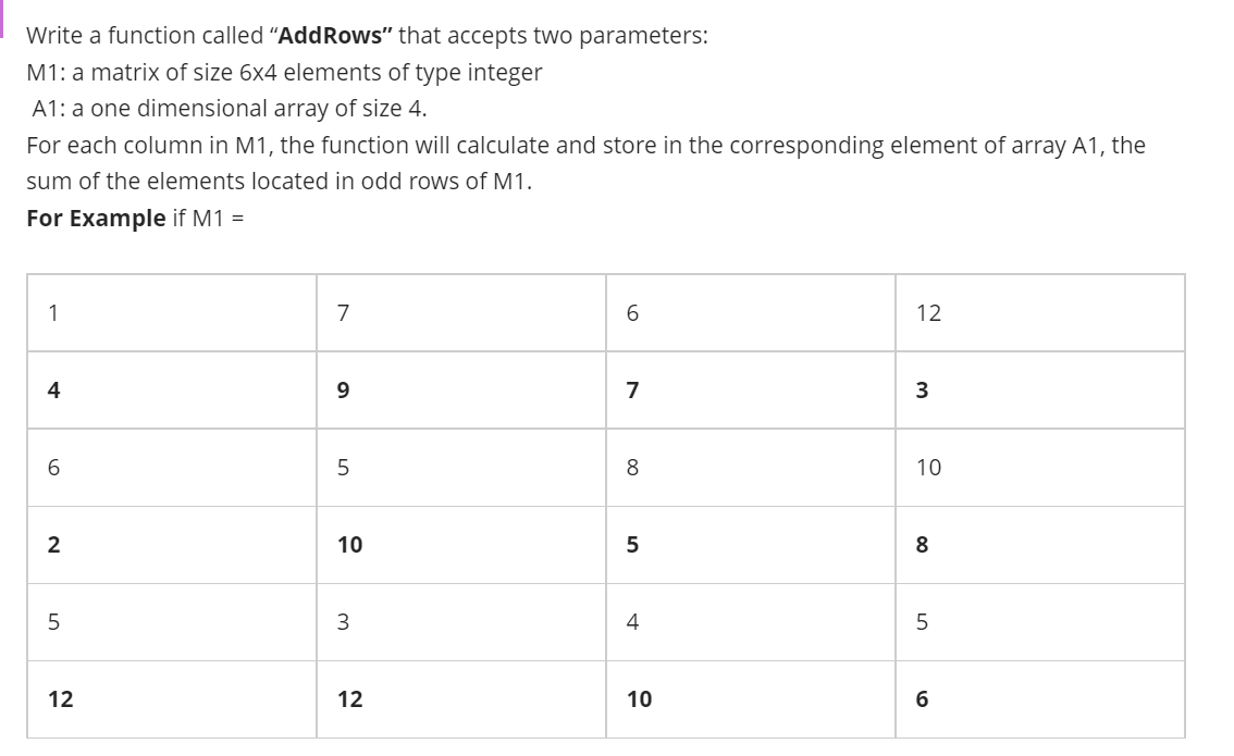  SOLVE BY USING C++ Write a function called "AddRows" that accepts