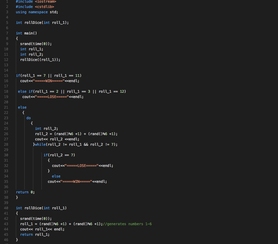 This is the craps game and the code is in c++ So