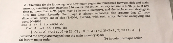  Algorithm and Data Structure Determine for the following code how many