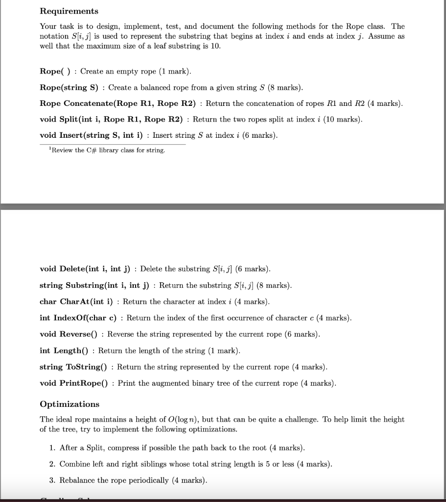 THE ANSWER SHOULD BE IN C# PROGRAMMING LANGUAGE Requirements Your task is