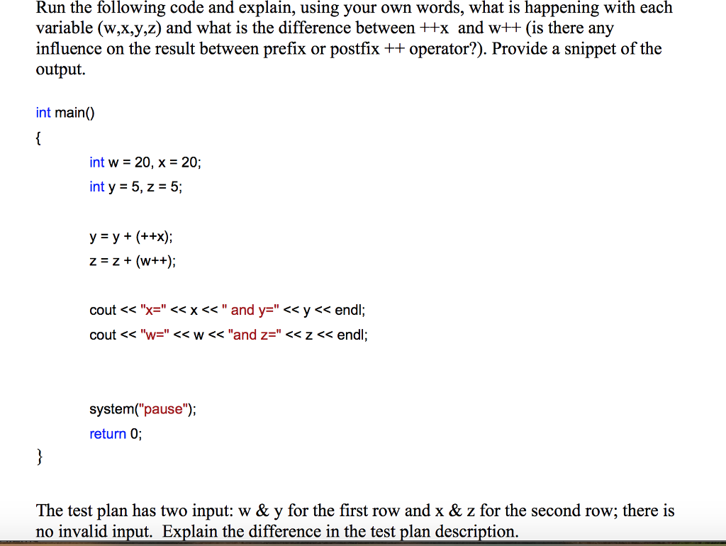 c++ the following code and ex Run plain, using your own words,