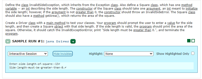 Do this in java Define the class InvalidSide Exception, which inherits from