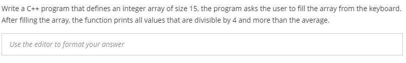  c++ program... Write a C++ program that defines an integer array